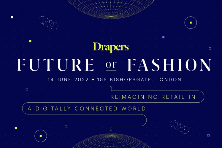 Drapers Future of Fashion conference 2022